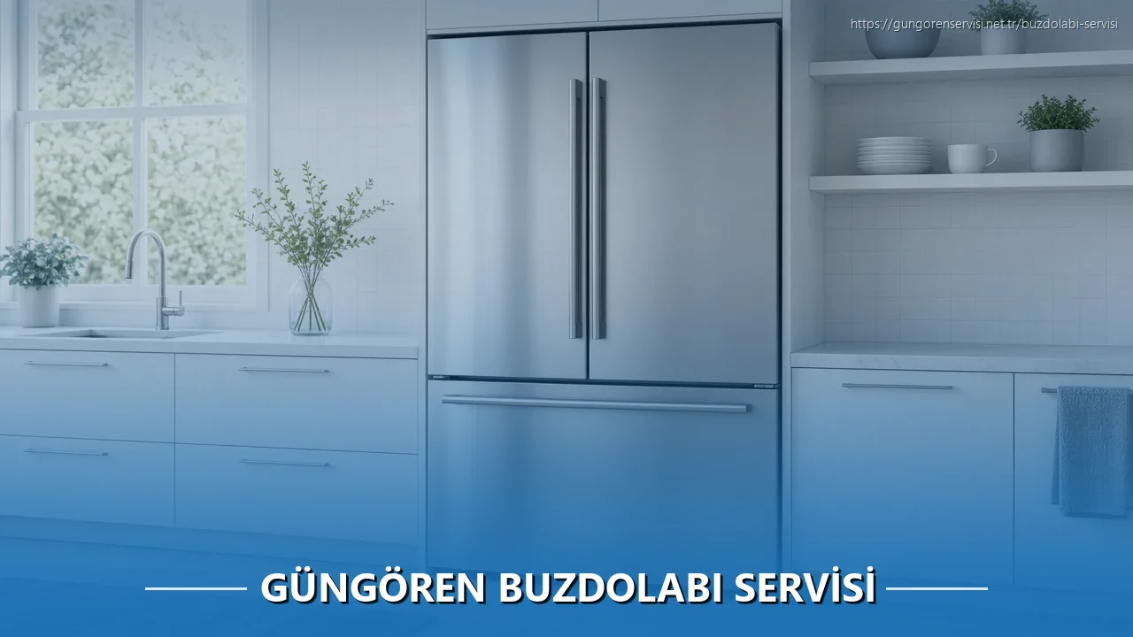 Güngören Buzdolabı Servisi
